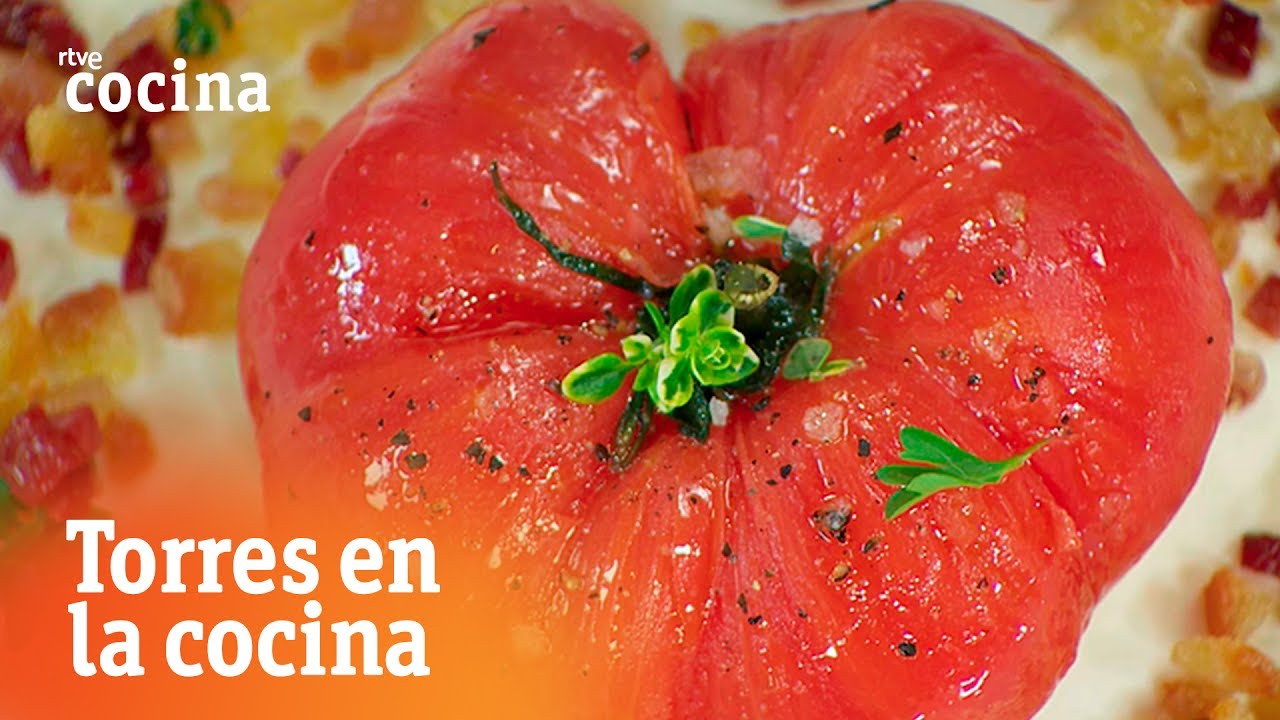 Tomate asado con burrata - Torres en la Cocina | RTVE Cocina