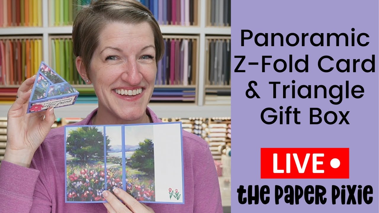 🔴 Panoramic Z-Fold Card & Triangle Gift Box - Episode 305