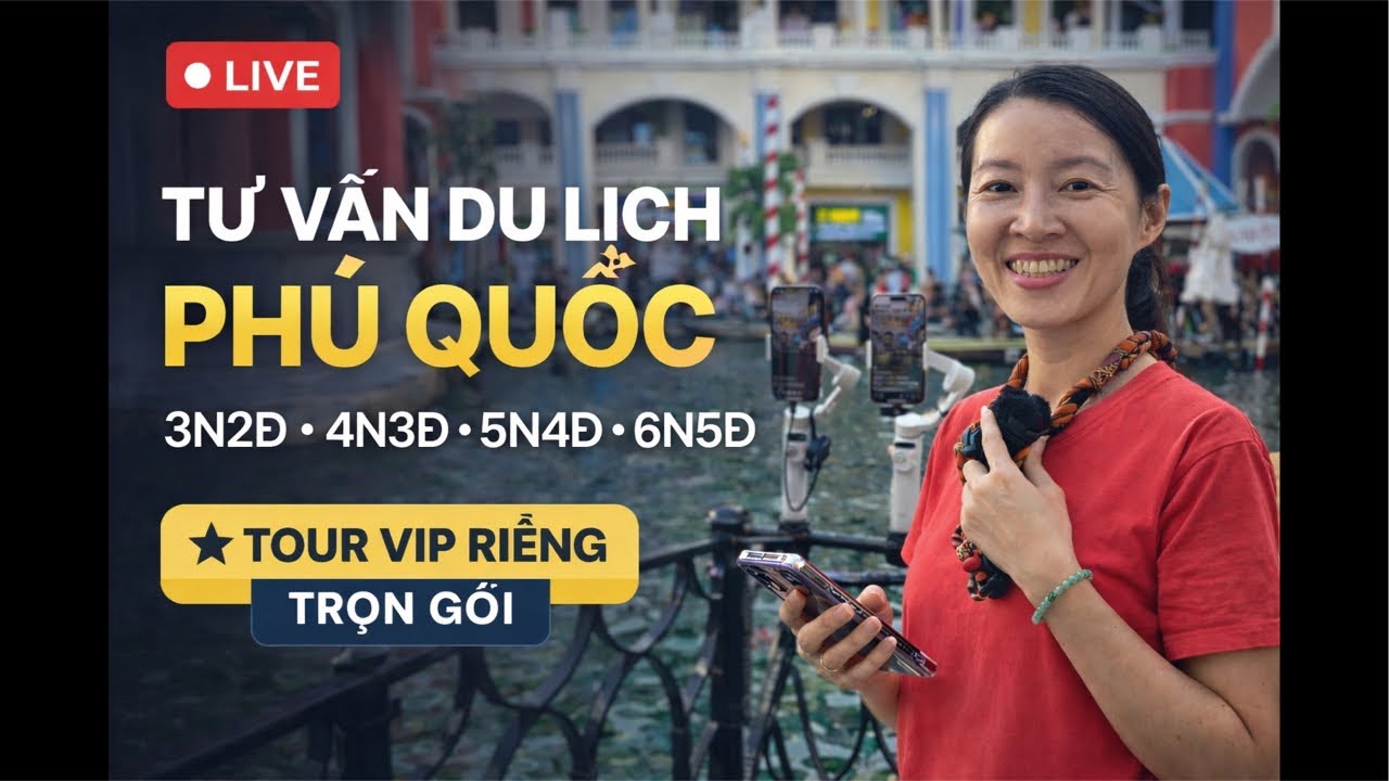 Du lịch Phú Quốc 3 ngày 2 đêm, 4 ngày 3 đêm, 5 ngày 4 đêm, 6 ngày 5 đêm Tour VIP riêng trọn gói