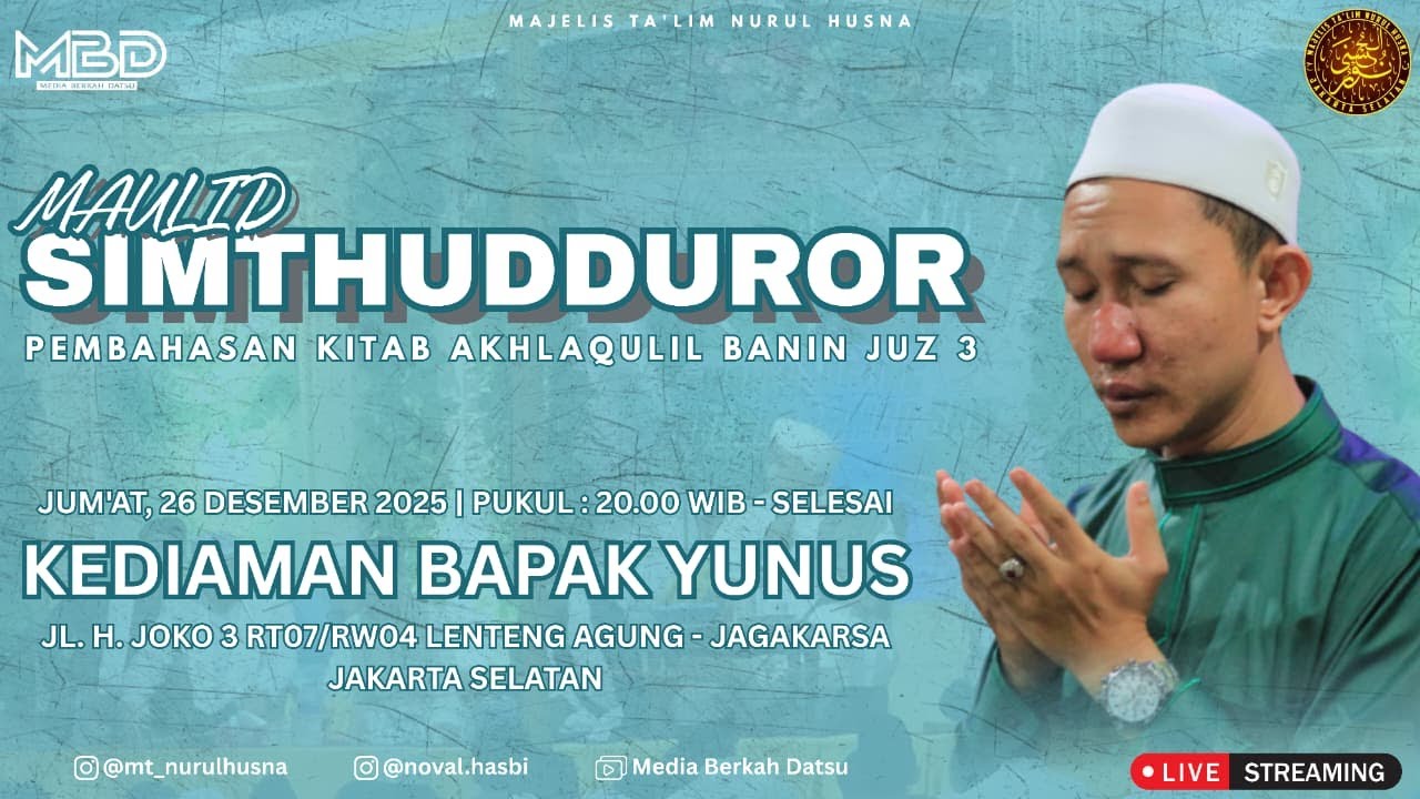 🔴 LIVE || PENGAJIAN RUTIN MALAM SABTU || MAJELIS TA'LIM NURUL HUSNA || JUM'AT, 26 DESESMBER 2025
