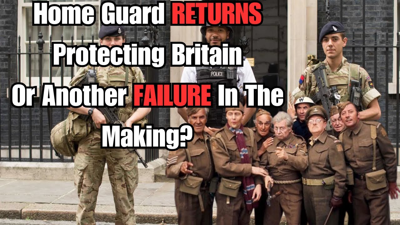 UK Home Guard RETURNS! Government plans to REINTRODUCE The Home Guard