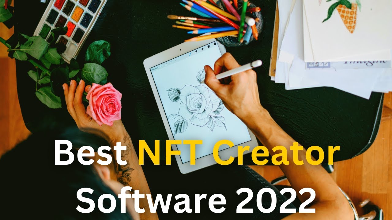 Best NFT Creator Software 2022 | Which software is best for NFT?