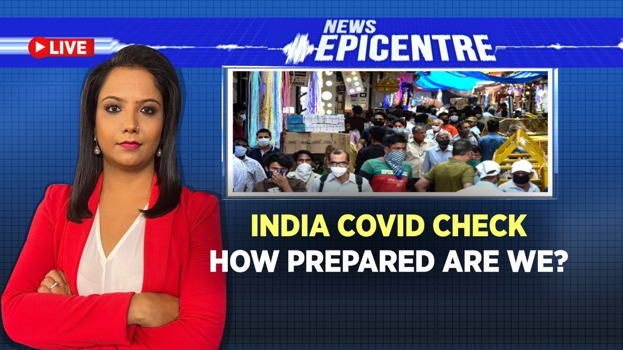 India Covid Check | How Prepared Are We? | Covid Alert In India | Covid News Today | English News