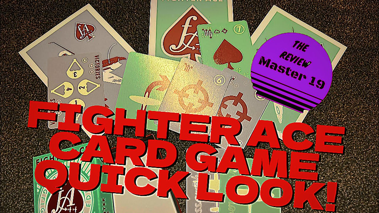 FIGHTER ACE CARD GAME QUICK LOOK!!!