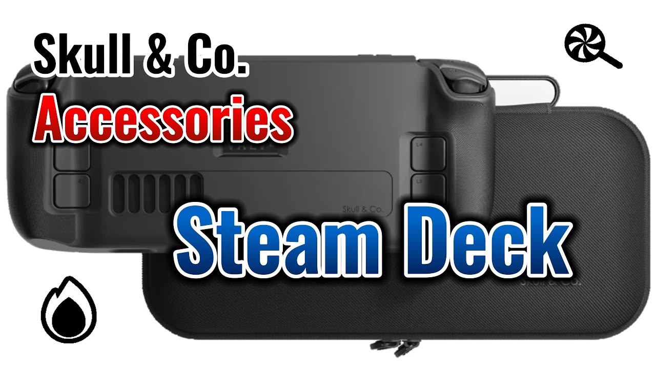 Skull & Co  Accessories for Steam Deck (Part 1)