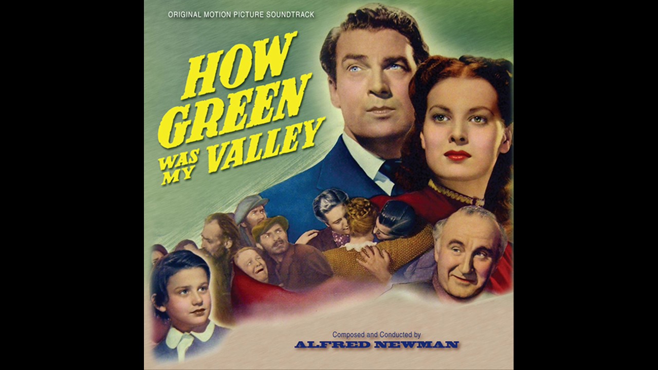 How Green Was My Valley | Soundtrack Suite (Alfred Newman)