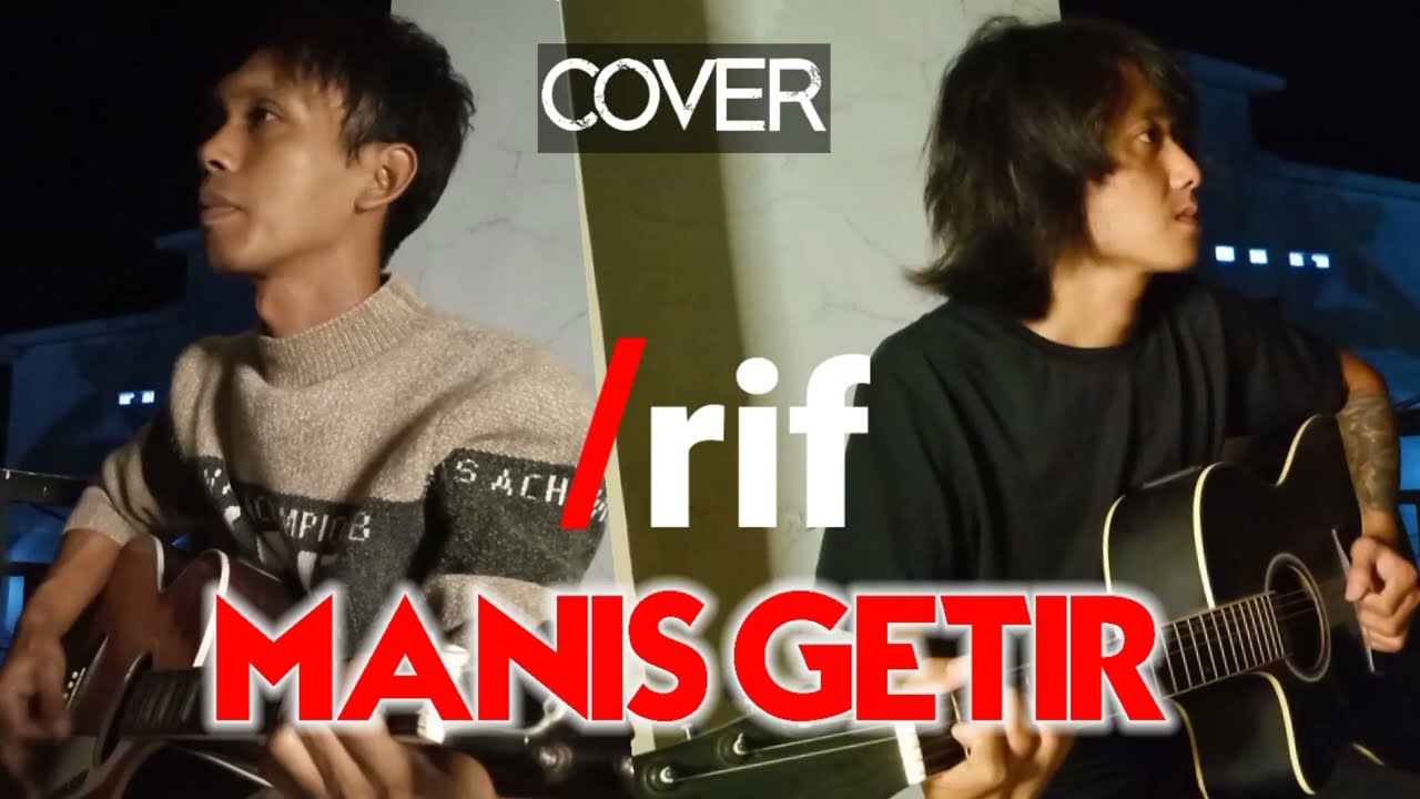 MANIS GETIR - COVER #MIMA (Dipopulerkan oleh /rif)