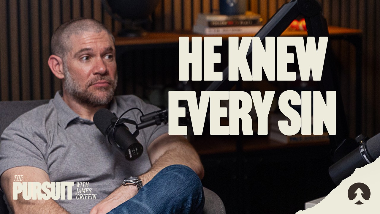 Why Can I Believe God Forgives Everyone Except Me? | The Pursuit with James Griffin