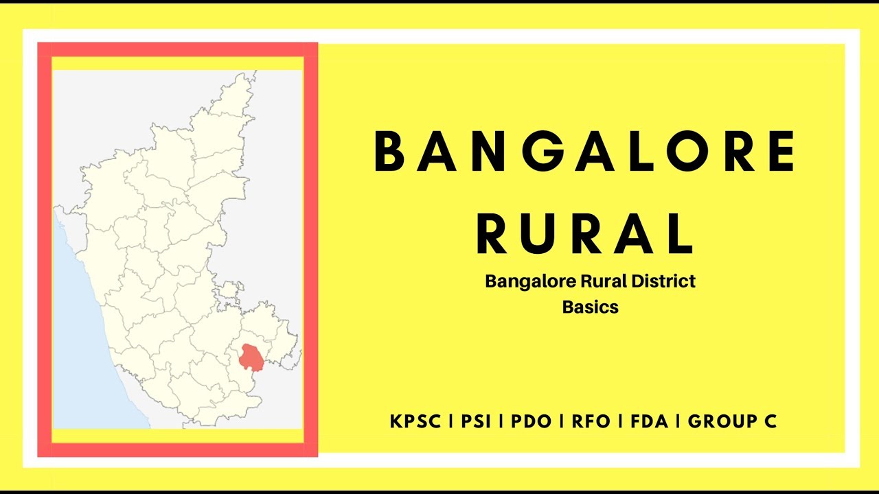 Bangalore Rural| Districts of Karnataka