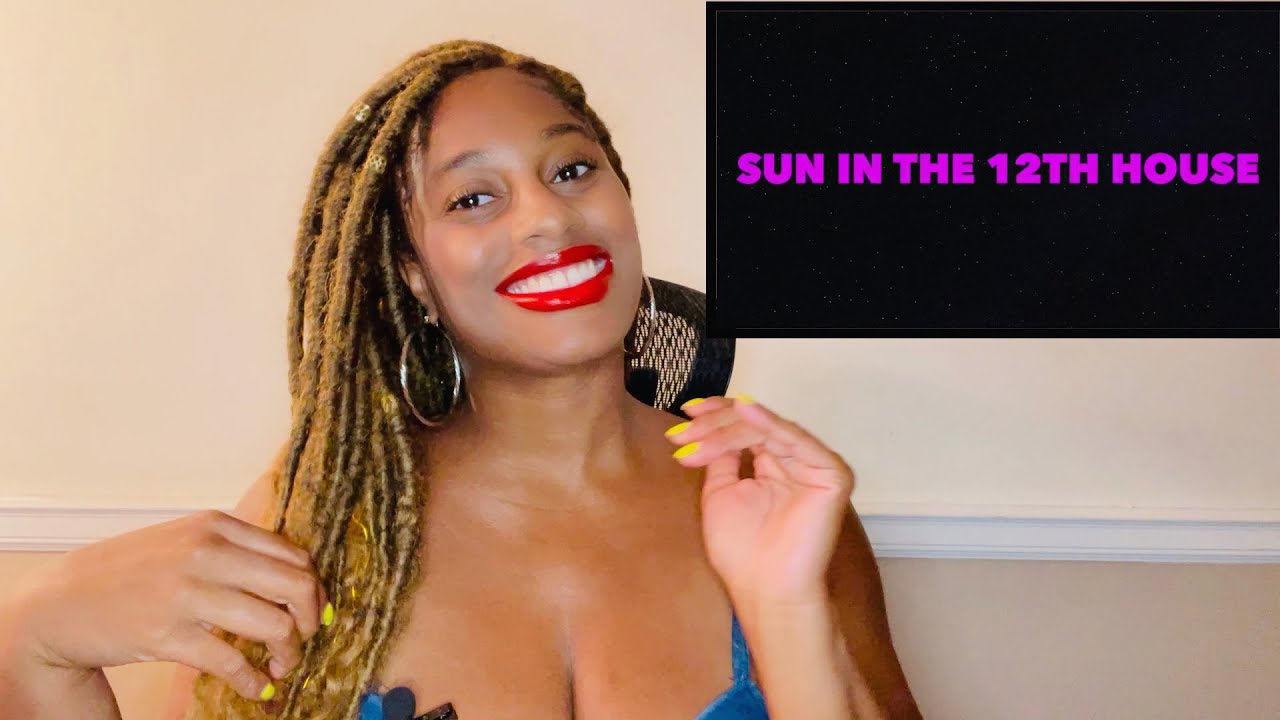 Sun In The 12th House
