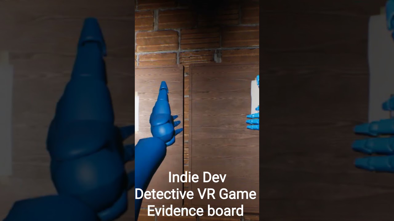 Every VR detective game needs a Evidence board... 