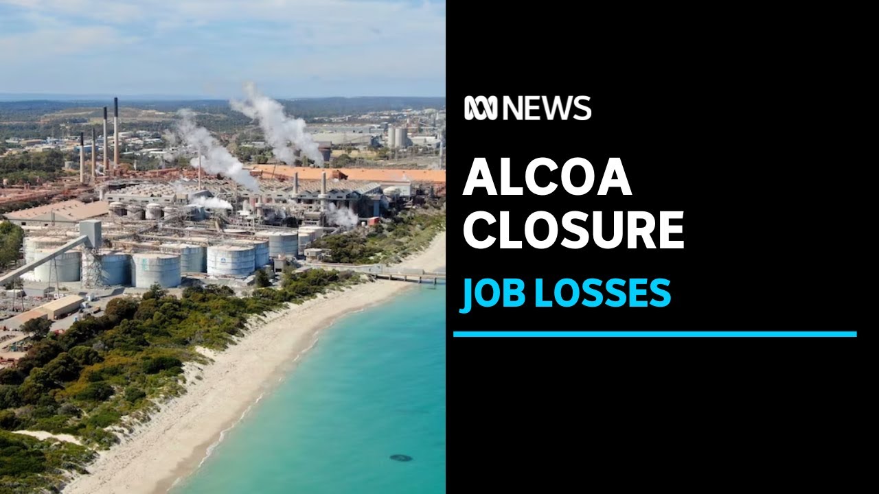 Alcoa to close Kwinana alumina refinery | ABC News