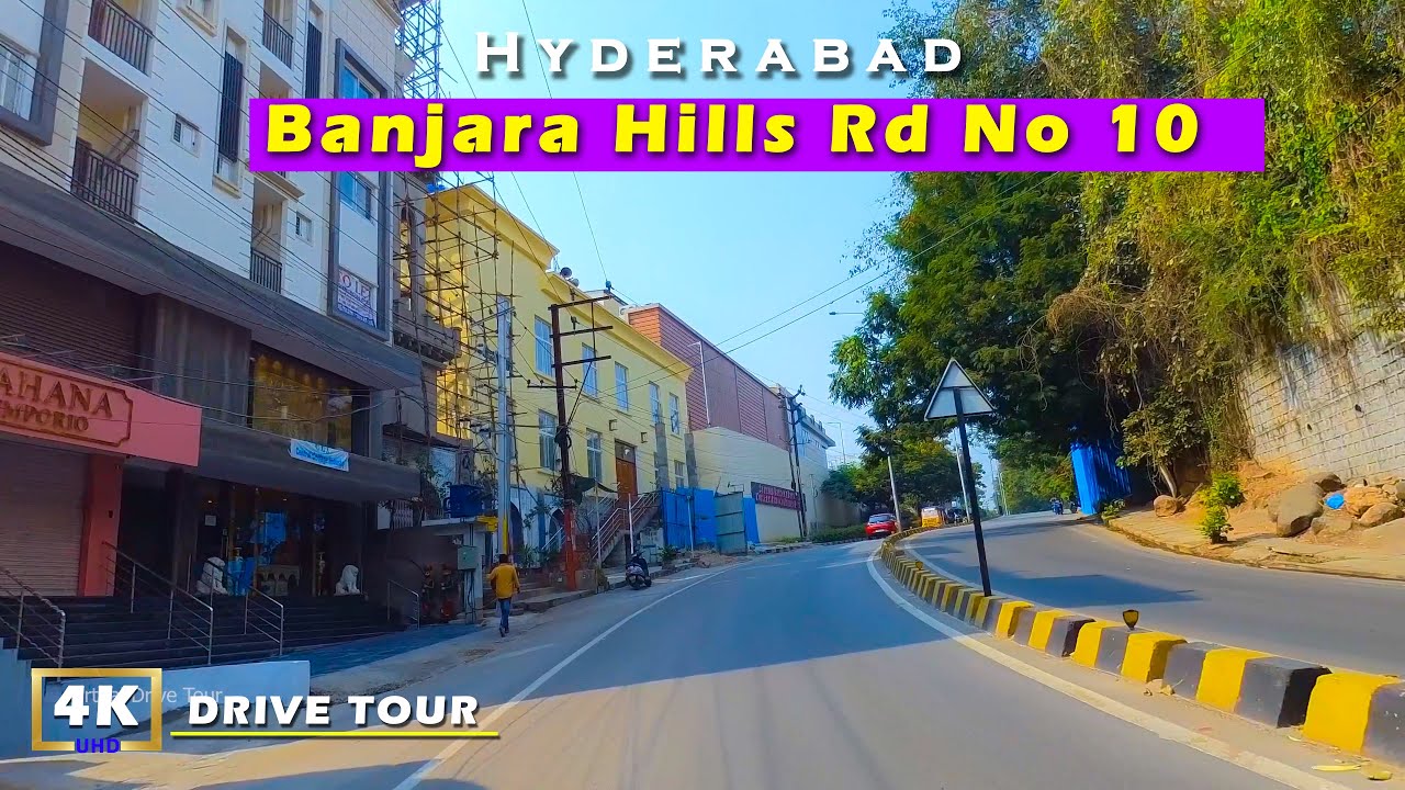 Banjara Hills Rd Number 10   | 4k drive tour |  - Hyderabad