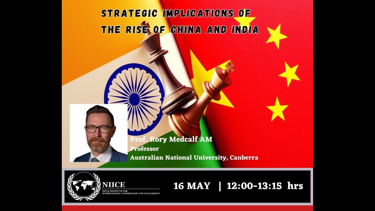 Strategic Implications of the Rise of China and India