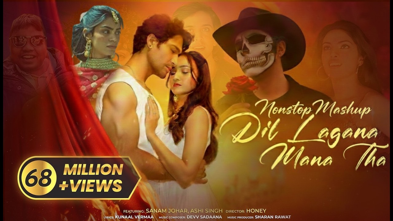 Dil Lagana Mana Tha NonStop Mashup 2026 Krish & Kishore Mondal | Kunaal V, Devv S | Sanam Johar Ashi