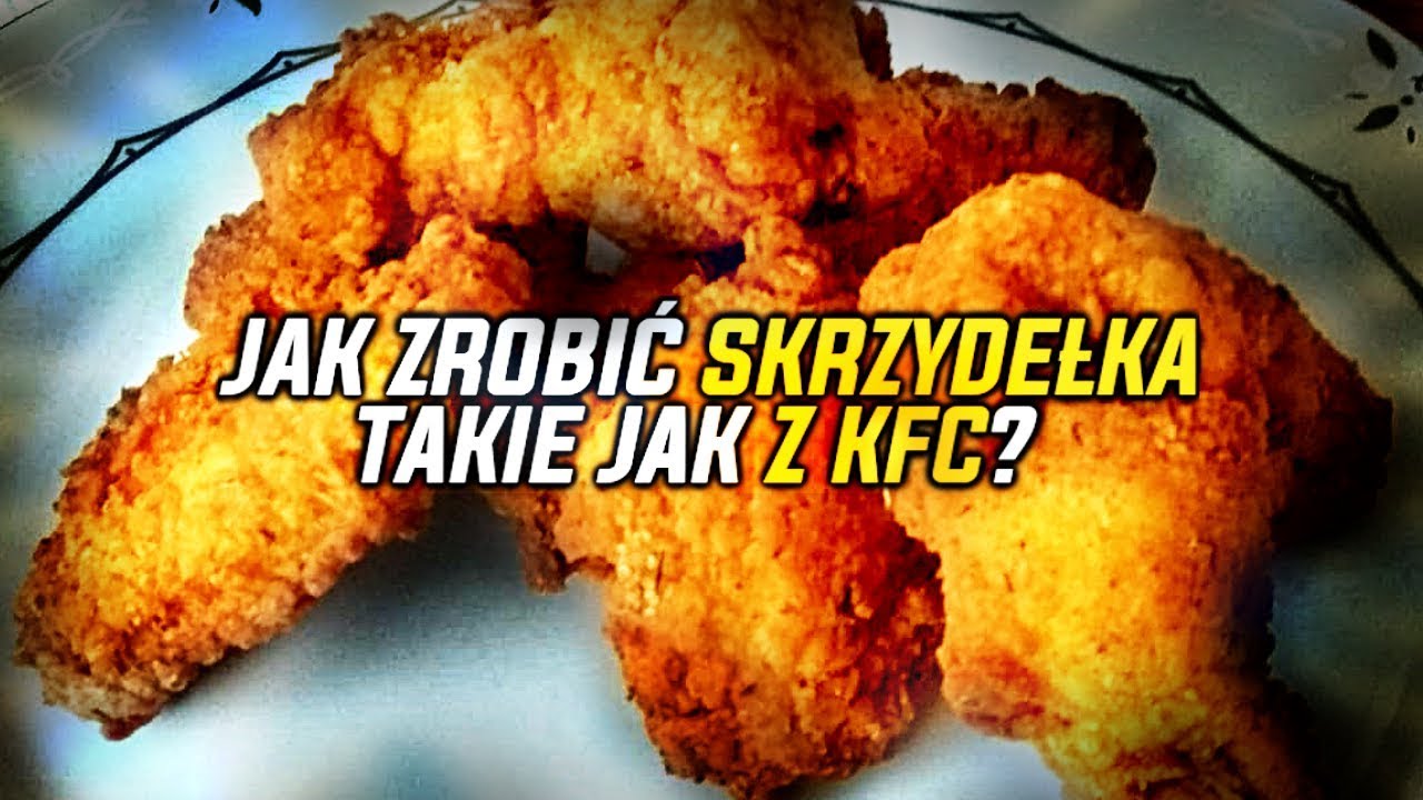 SKRZYDEŁKA KFC | PRZEPIS |