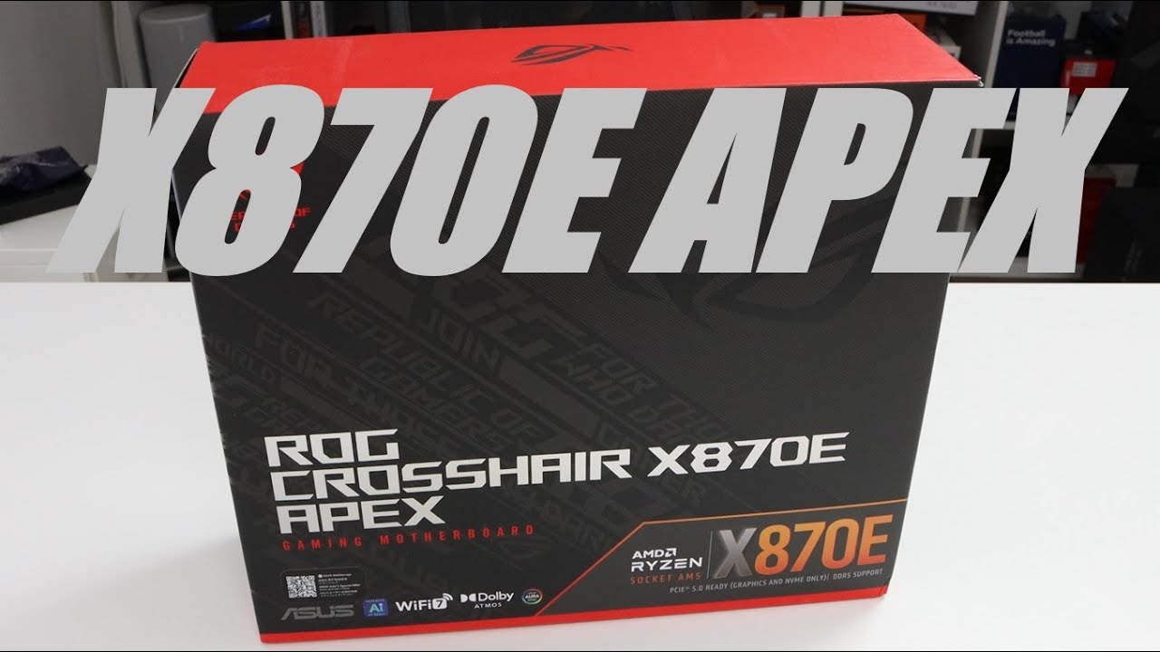 ASUS ROG Crosshair X870E Apex unboxing