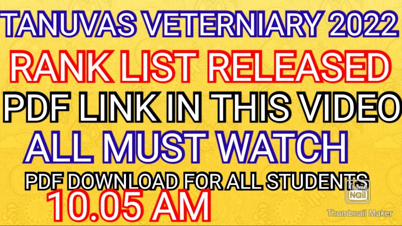 TANUVAS VETERNIARY 2022 💯 RANK LIST RELEASED 💯 ALL MUST WATCH 💯 SUBSCRIBE 🔔