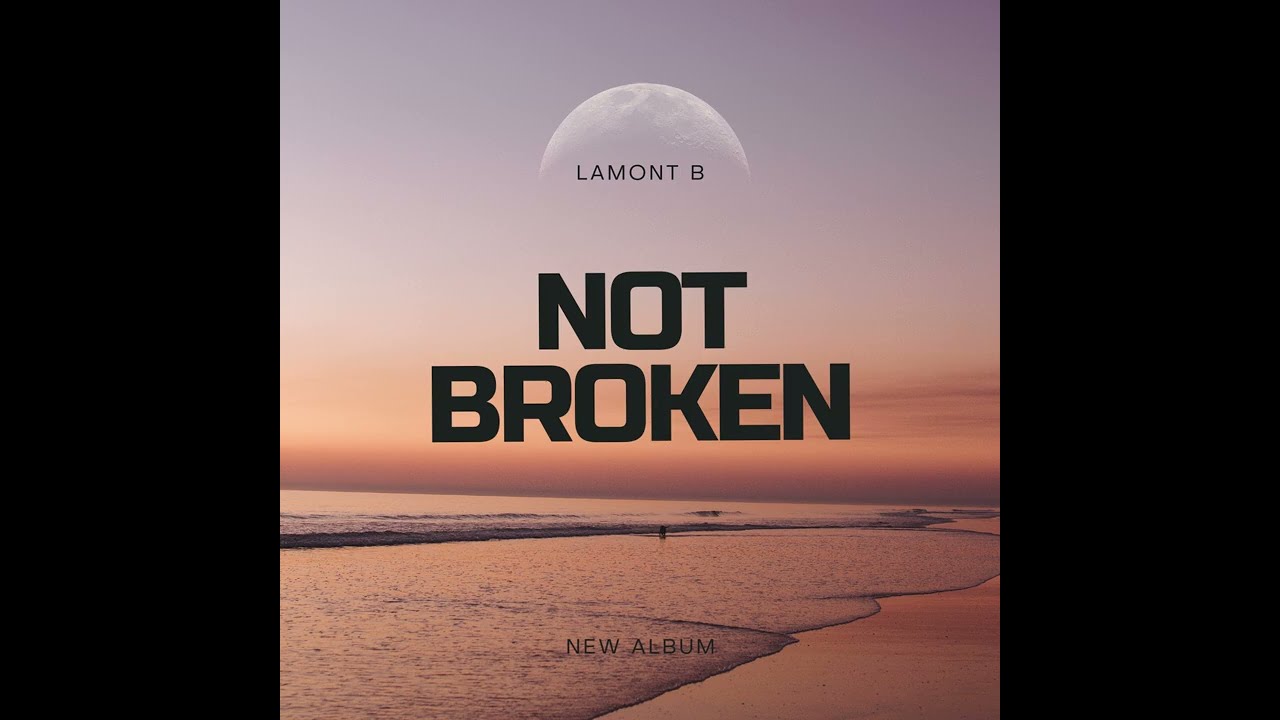 Not Broken