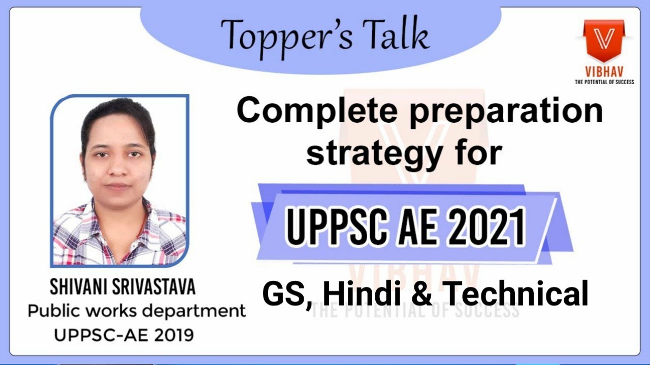 Preparation Strategy for GS Hindi & Technical for UPPSC AE 2021 Shivani Srivastava PWD UPPSC AE 2019