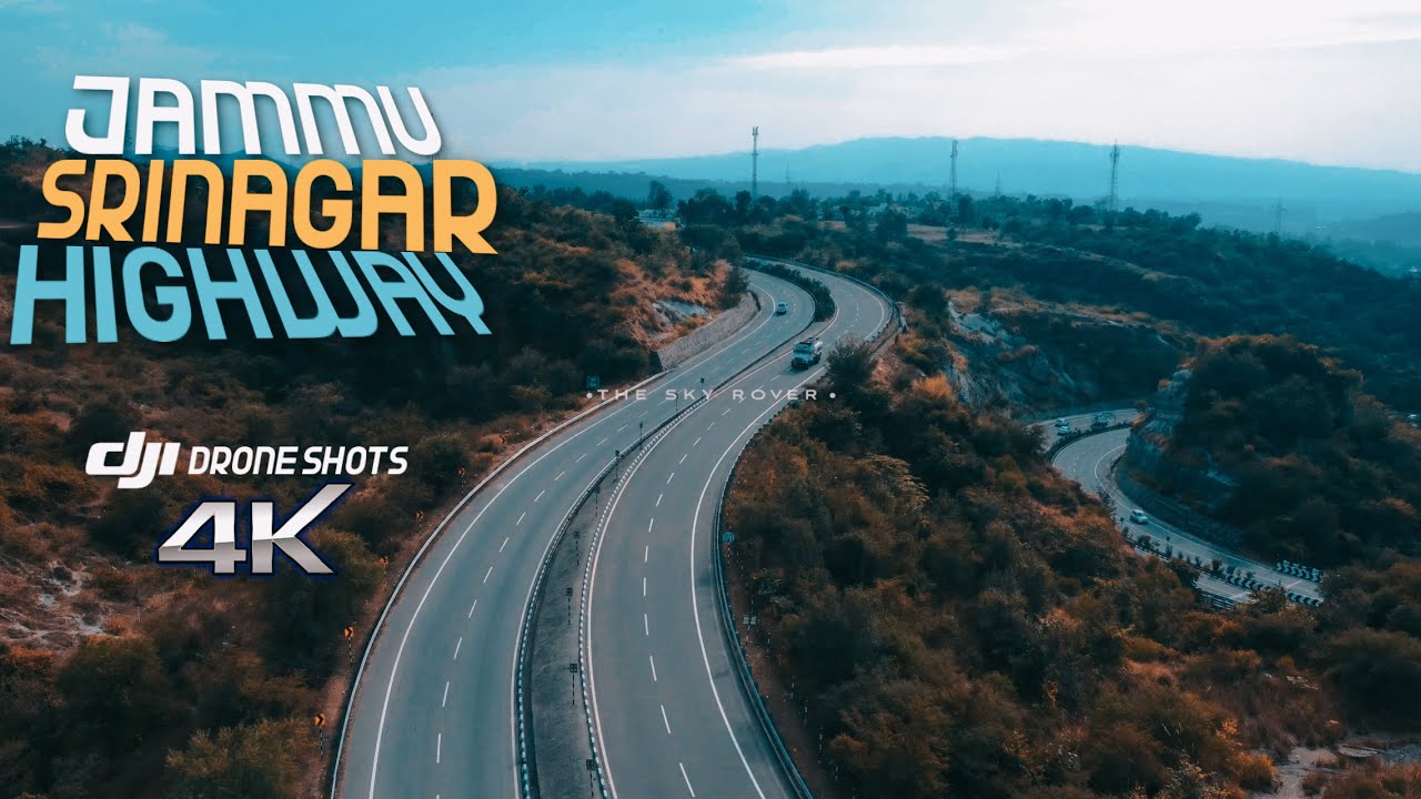 Jammu and Kashmir | Beautiful Highway Drone Shots | 4K |