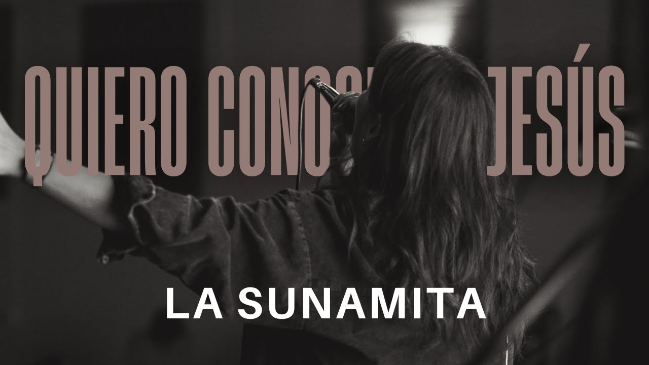 Quiero Conocer a Jesús (Yeshua ) La sunamita | The More I Know - IM Worship