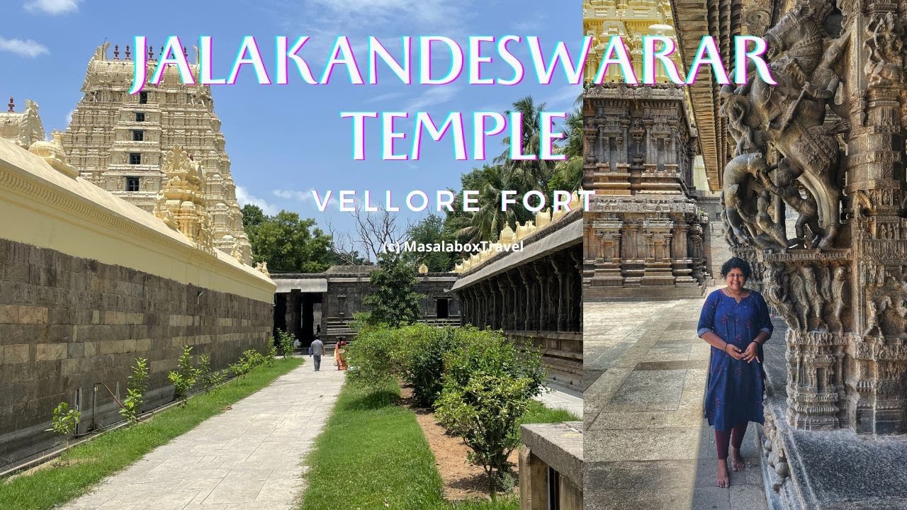 Jalakandeswarar Vellore Temple | Vellore Fort Temple | TamilNadu temples | Shiva Temple