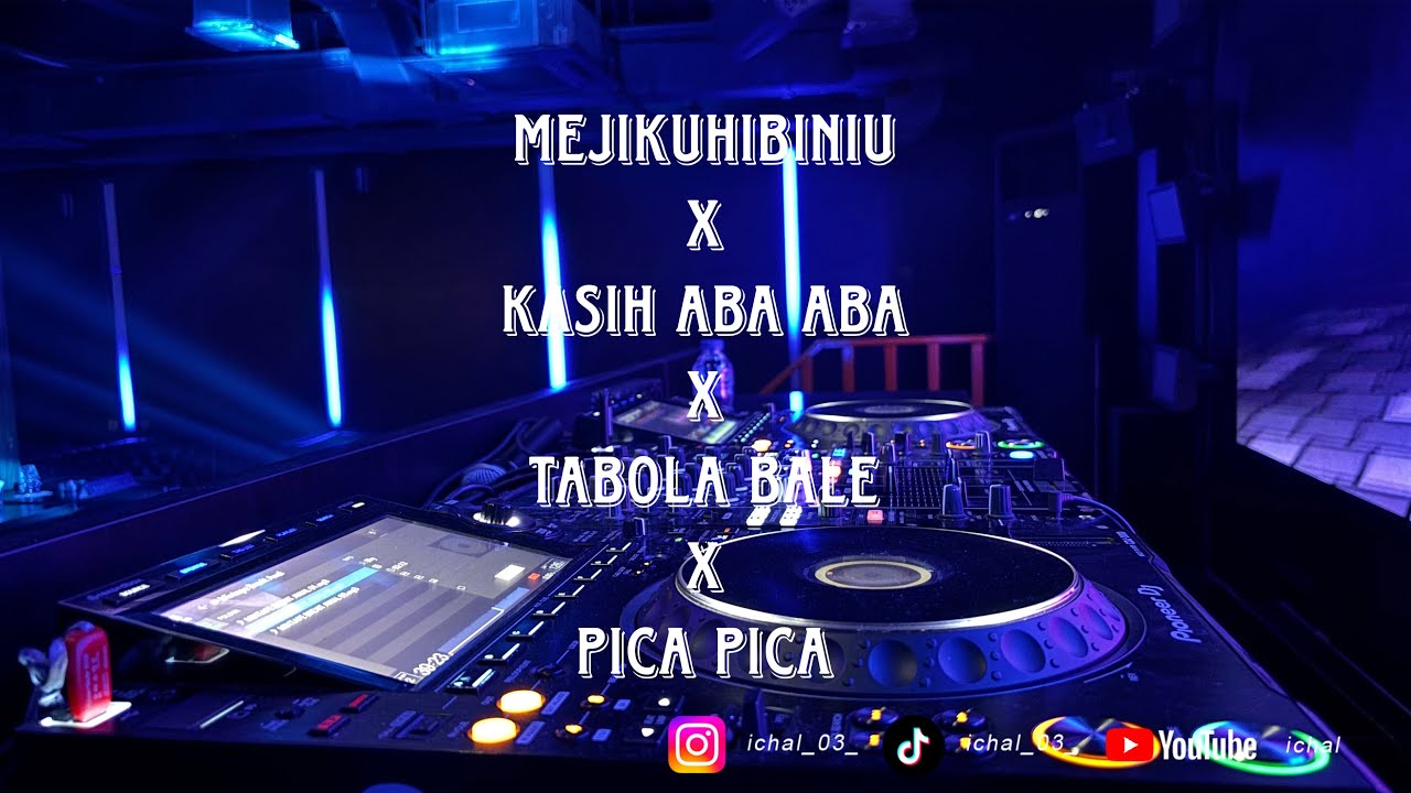 DJ MEJIKUHIBINIU X KASIH ABA ABA X TABOLA BALE X PICA PICA BREAKBEAT BKB INDO REMIX FULLBASS TERBARU