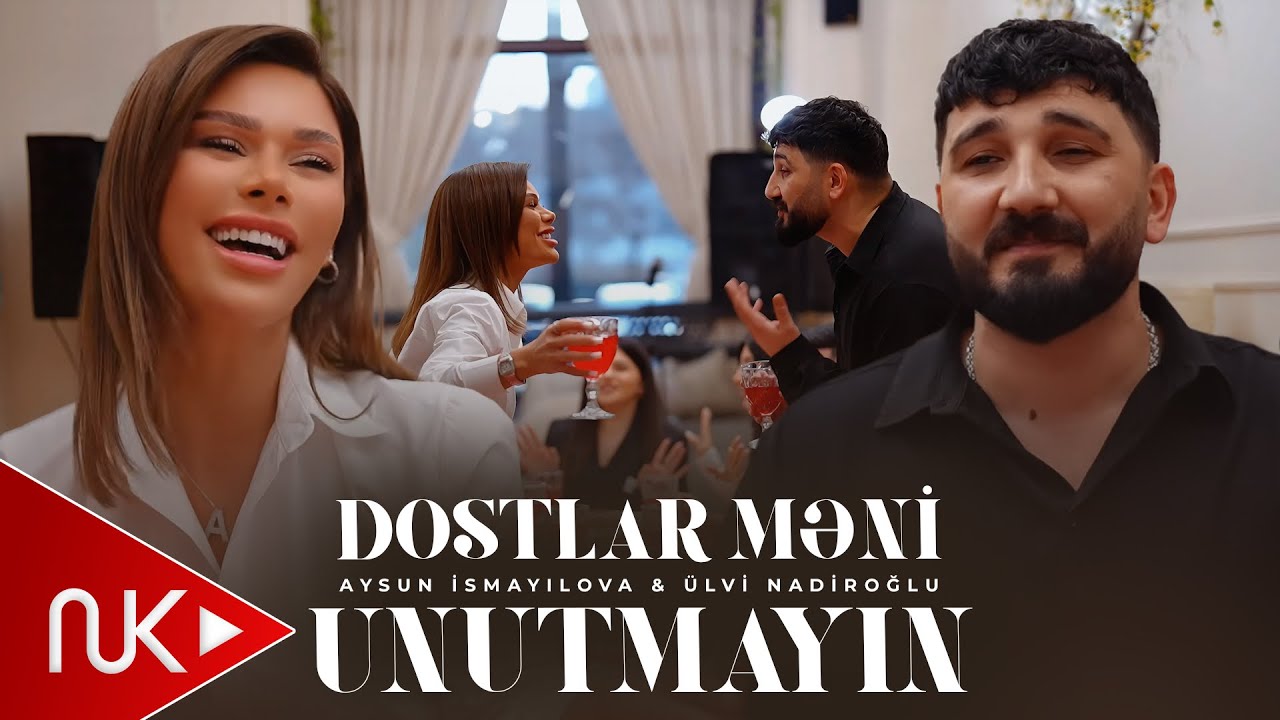 Aysun İsmayilova & Ulvi Nadiroglu - Dostlar Meni Unutmayin 2026 (Yeni Klip) 4K