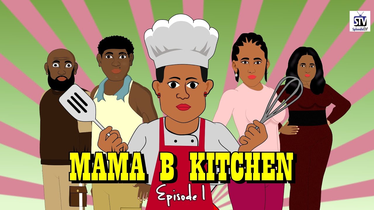 MAMA B KITCHEN; MARIAH EP 1 (Splendid TV) (Splendid Cartoon)