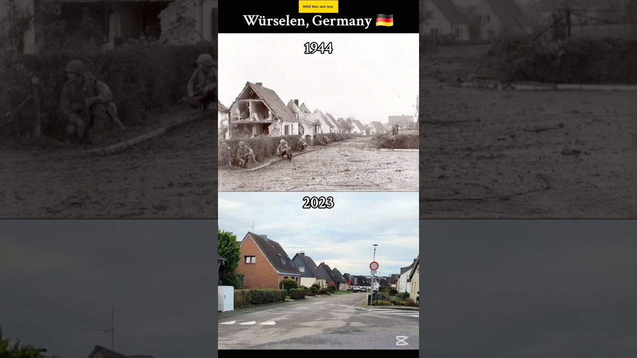 WW2 thenandnow wurselen Germany 1944vs2025#ww2#dday#germany#britain#war #thenandnow#history#ytshorts