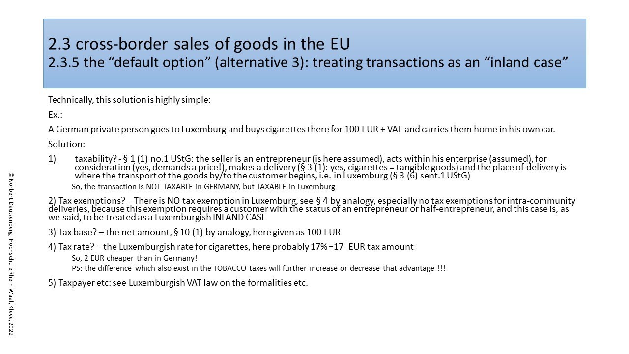 Value Added tax part 56 - cross border sale of goods in the EU - default solution