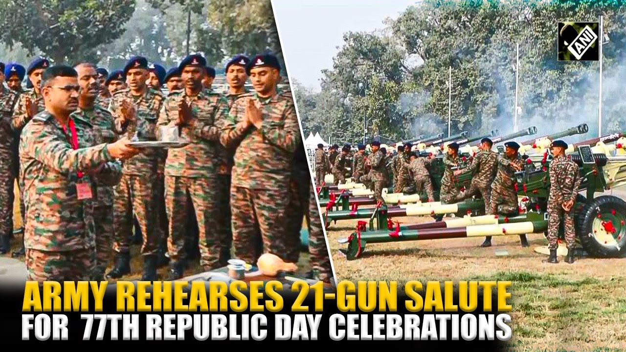 Indian Army rehearses 21-gun salute ahead of 77th Republic Day celebrations with indigenous guns