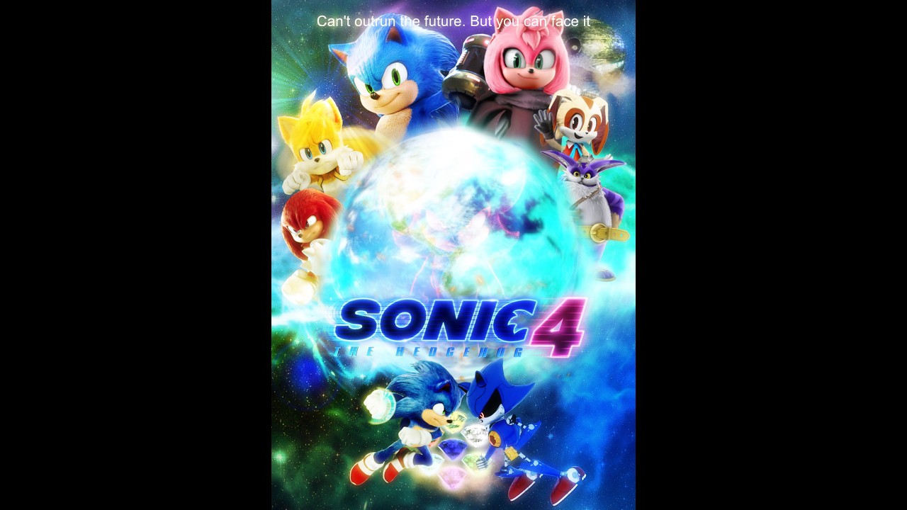 I made a “SONIC THE HEDGEHOG 4” poster!