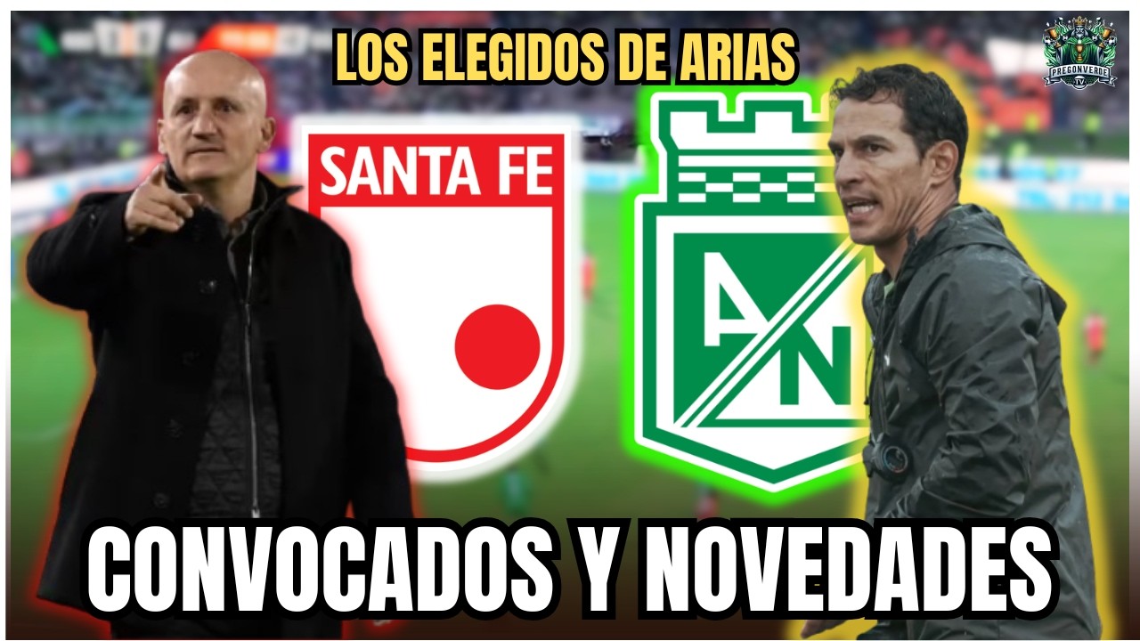 EL REY VISITA AL LEÓN EN BOGOTÁ… y Arias ya tomó decisiones ¡CONVOCADOS y NOVEDADES!