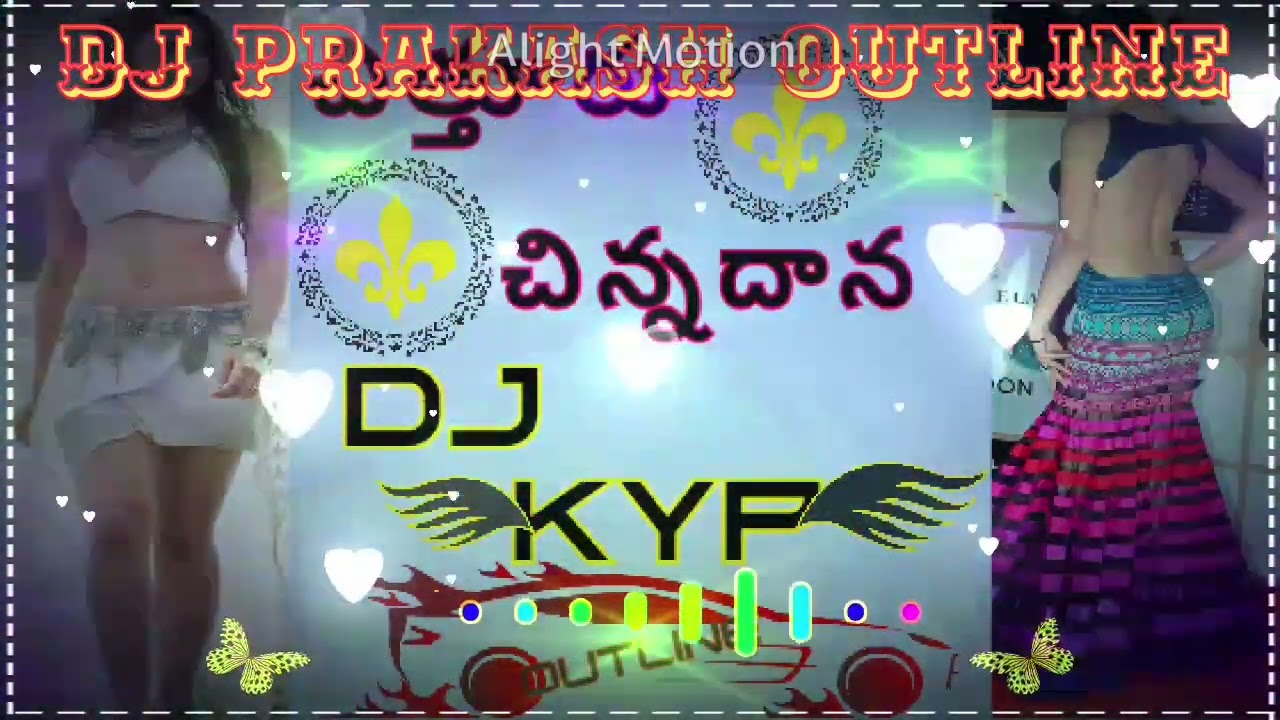 చిత్తూరు చిన్నదానా సాంగ్ Remix BY DJ PRAKASH OUTLINE GULLAPALLI 
