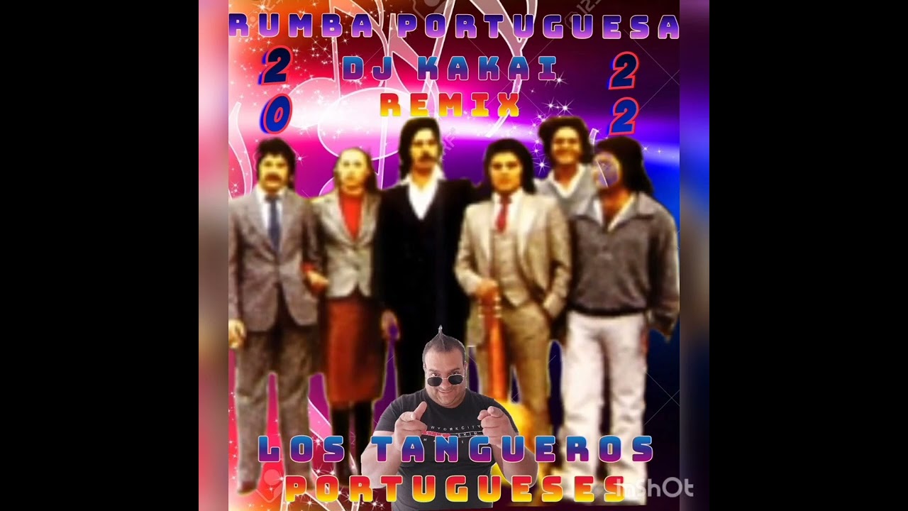 los tangueros portugueses dj kakai remix 2022