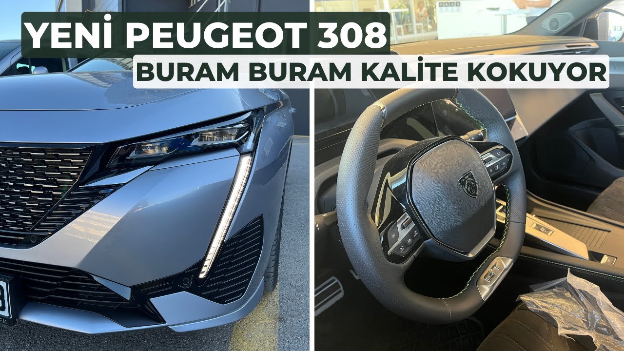 2022 Peugeot 308 GT - Şimdi Golf Düşünsün