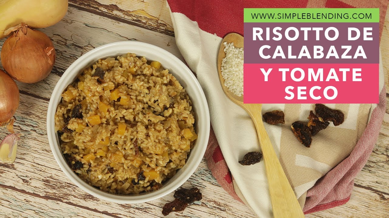 RISOTTO DE CALABAZA Y TOMATE SECO | Risotto cremoso de calabaza | Receta de risotto sin nata