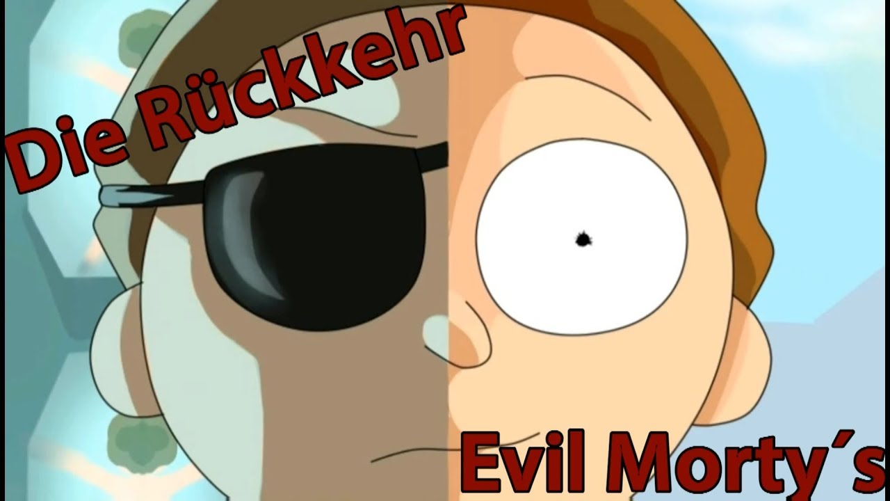 Die Rückkehr Evil Morty´s – Was ist sein Plan? [HD/DE]