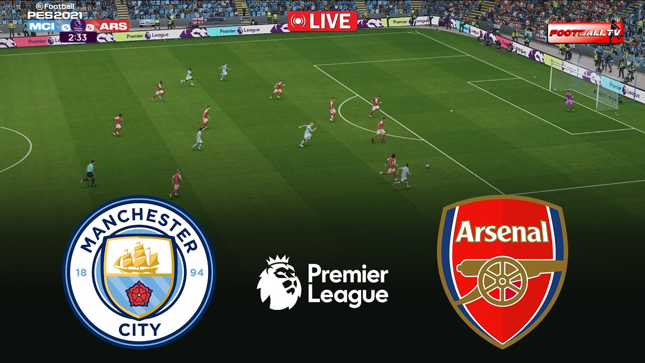 🔴LIVE : Manchester City vs Arsenal - Premier League 2026 Match | Pes 21 Gameplay Simulation
