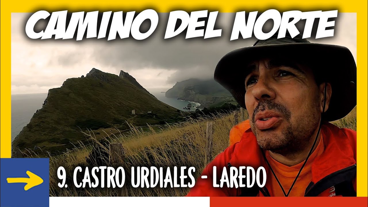 Camino del Norte a Santiago | #9. Castro Urdiales - Laredo