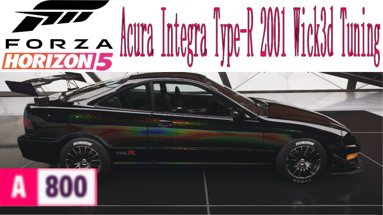 Forza Horizon 5 Acura Integra Type R 2001 Wick3d Tuning