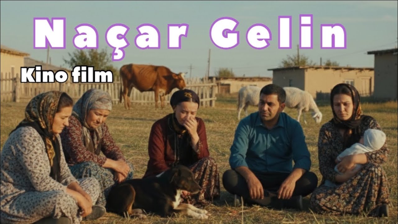 Naçar gelin durmysdan alynan gysga Turkmen kinofilm 