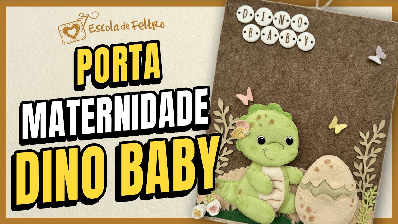 Enfeite Dino Baby - AULA + MOLDE GRÁTIS