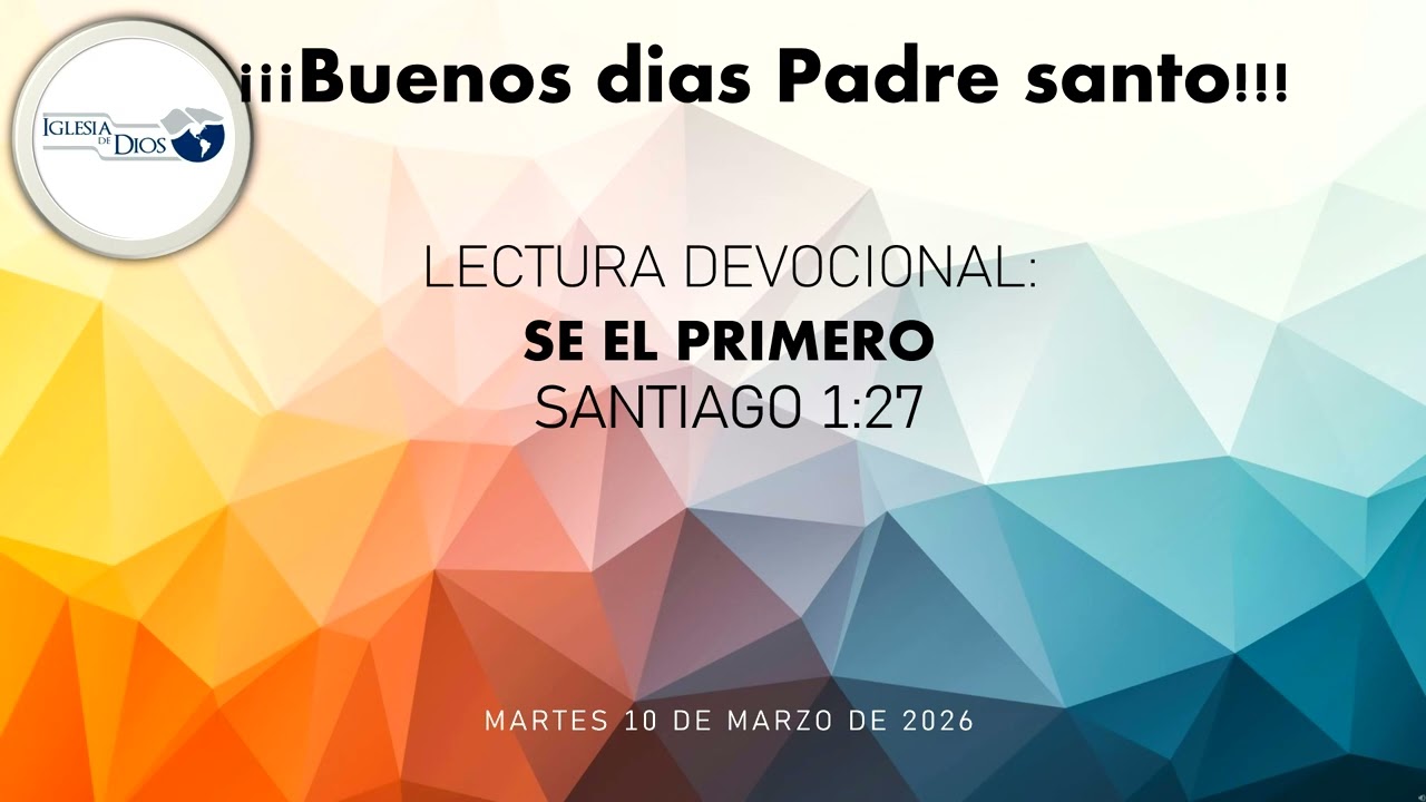 Devocional 10 de Marzo de 2026