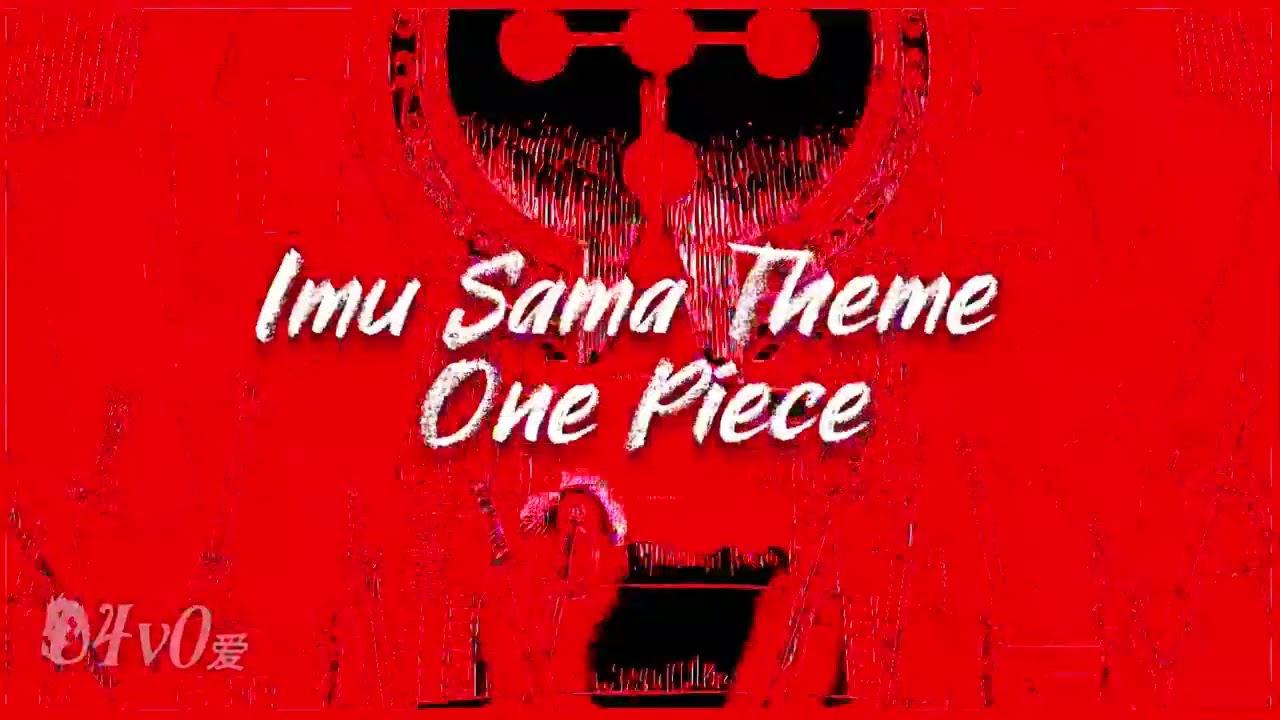 Imu Sama Theme - One Piece - Slowed & Reverb (One Piece ep1089)