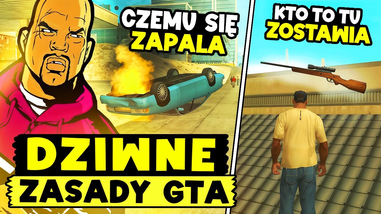 ZASADY Z GTA KT&Oacute;RE SERIO CIĘŻKO WYJAŚNIĆ :D