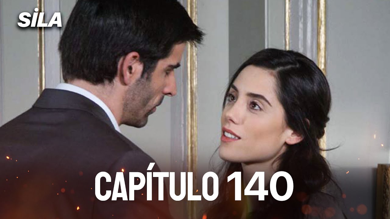 Sila: Prisioneira do Amor | Dublado em Português - Capítulo 140
