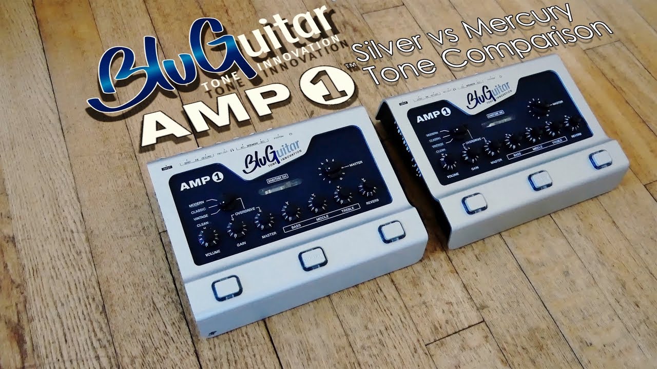 BluGuitar AMP1 Silver vs Mercury | Tone Comparison